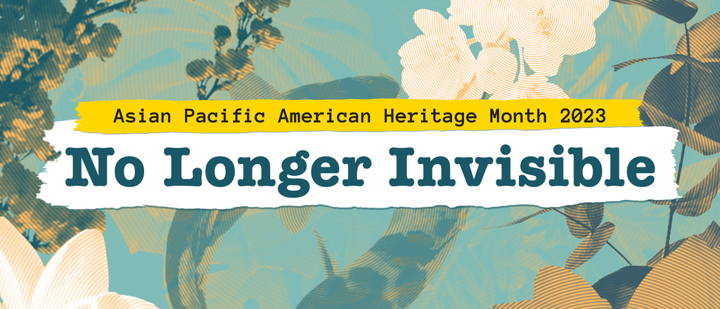Asian Pacific American Heritage Month | Multicultural & International  Student Support & Engagement - The University of Iowa